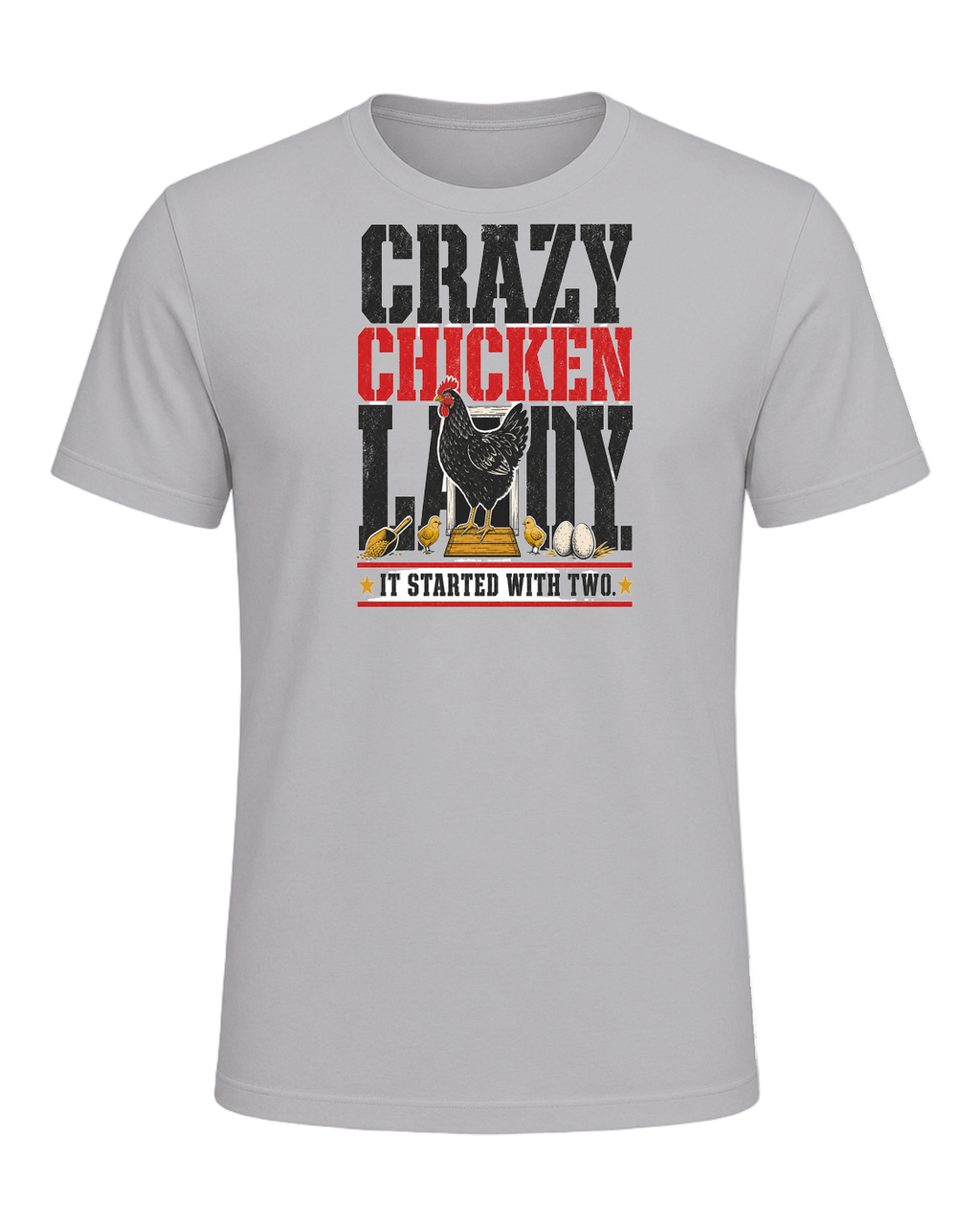 Crazy Chicken Lady. It Started With Two. — Athletic Heather