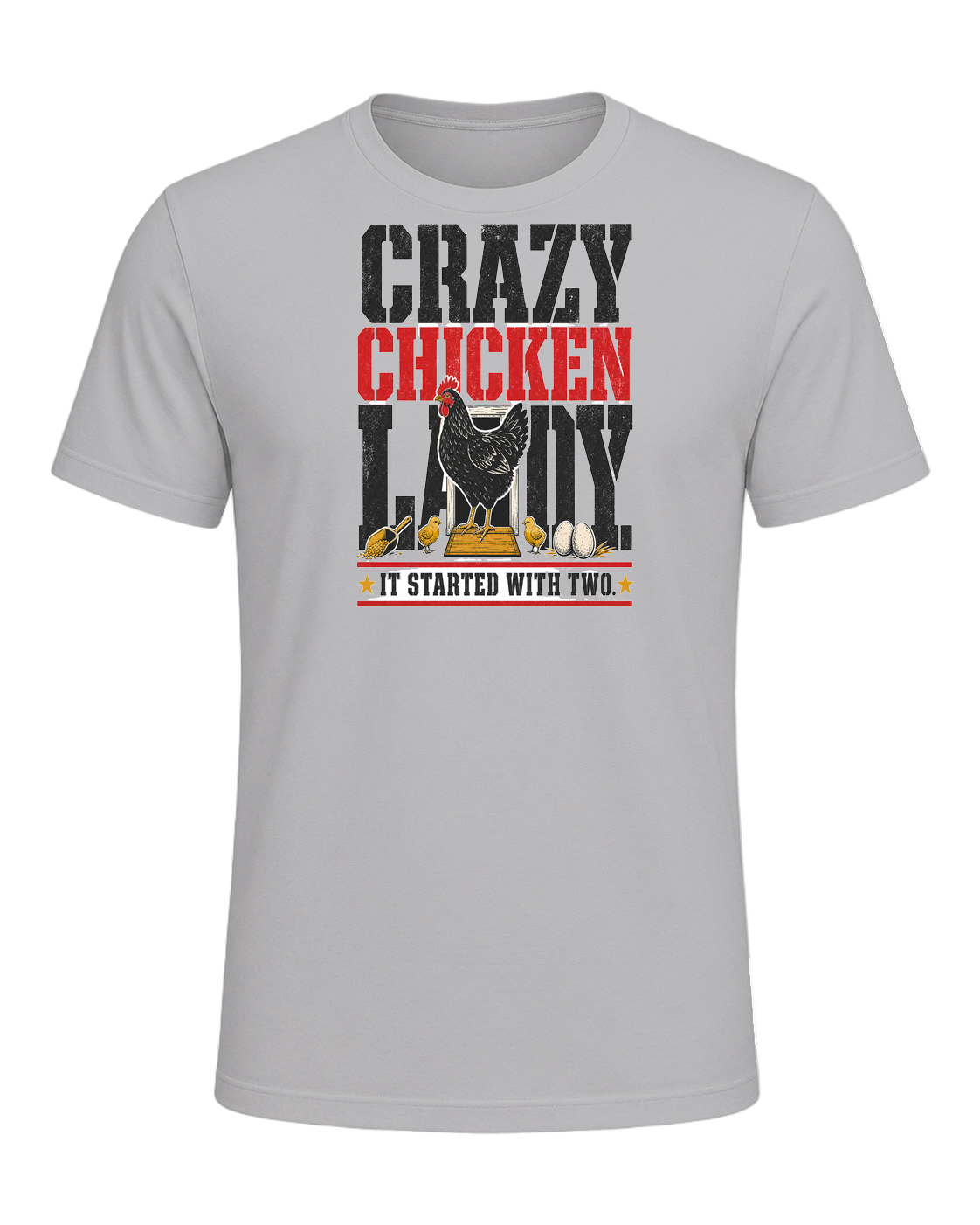 Crazy Chicken Lady. It Started With Two. — Athletic Heather