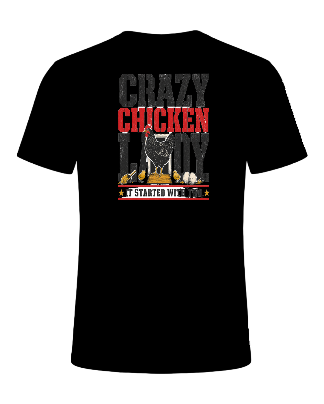 Crazy Chicken Lady. It Started With Two. — Black