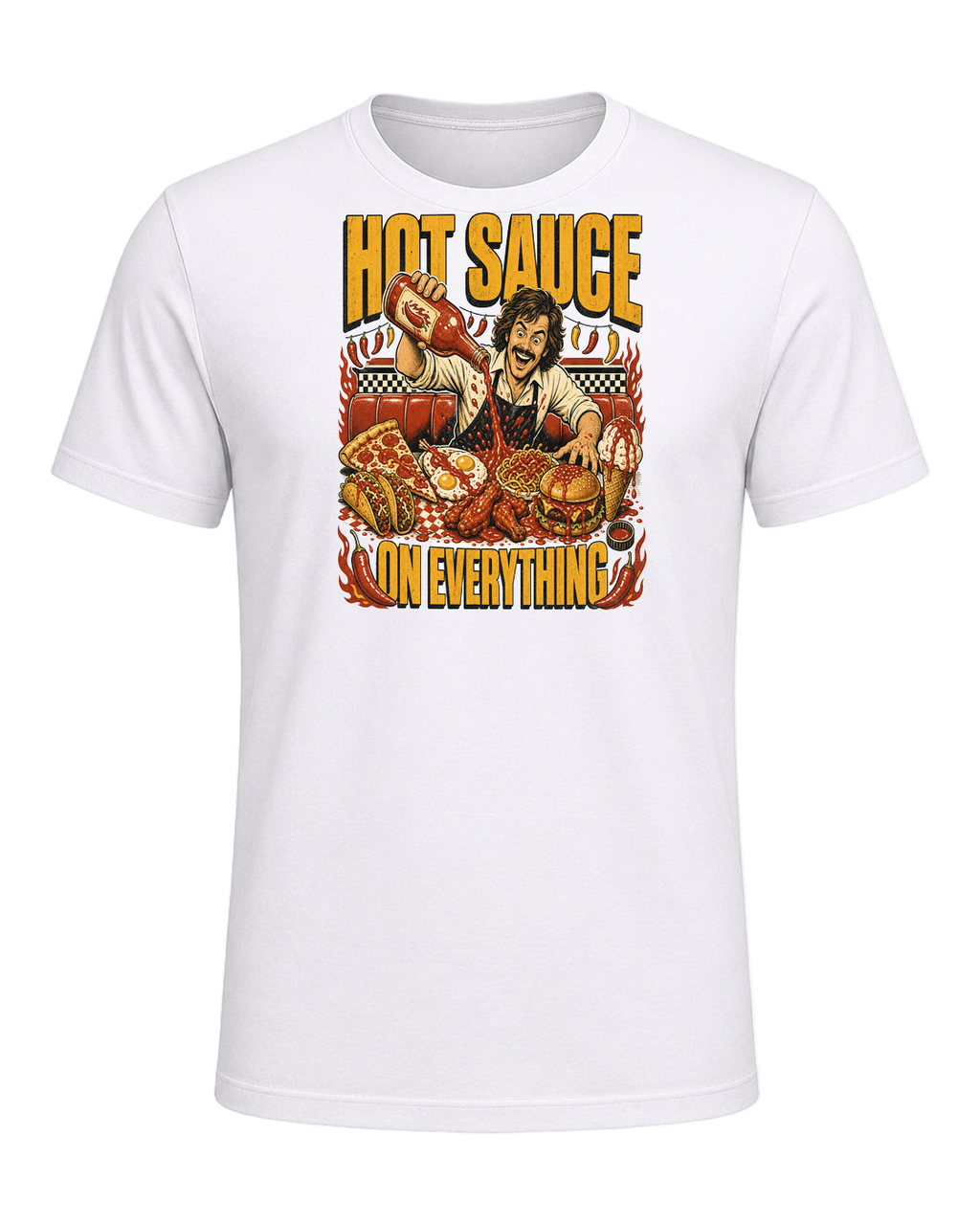 HOT SAUCE ON EVERYTHING — White