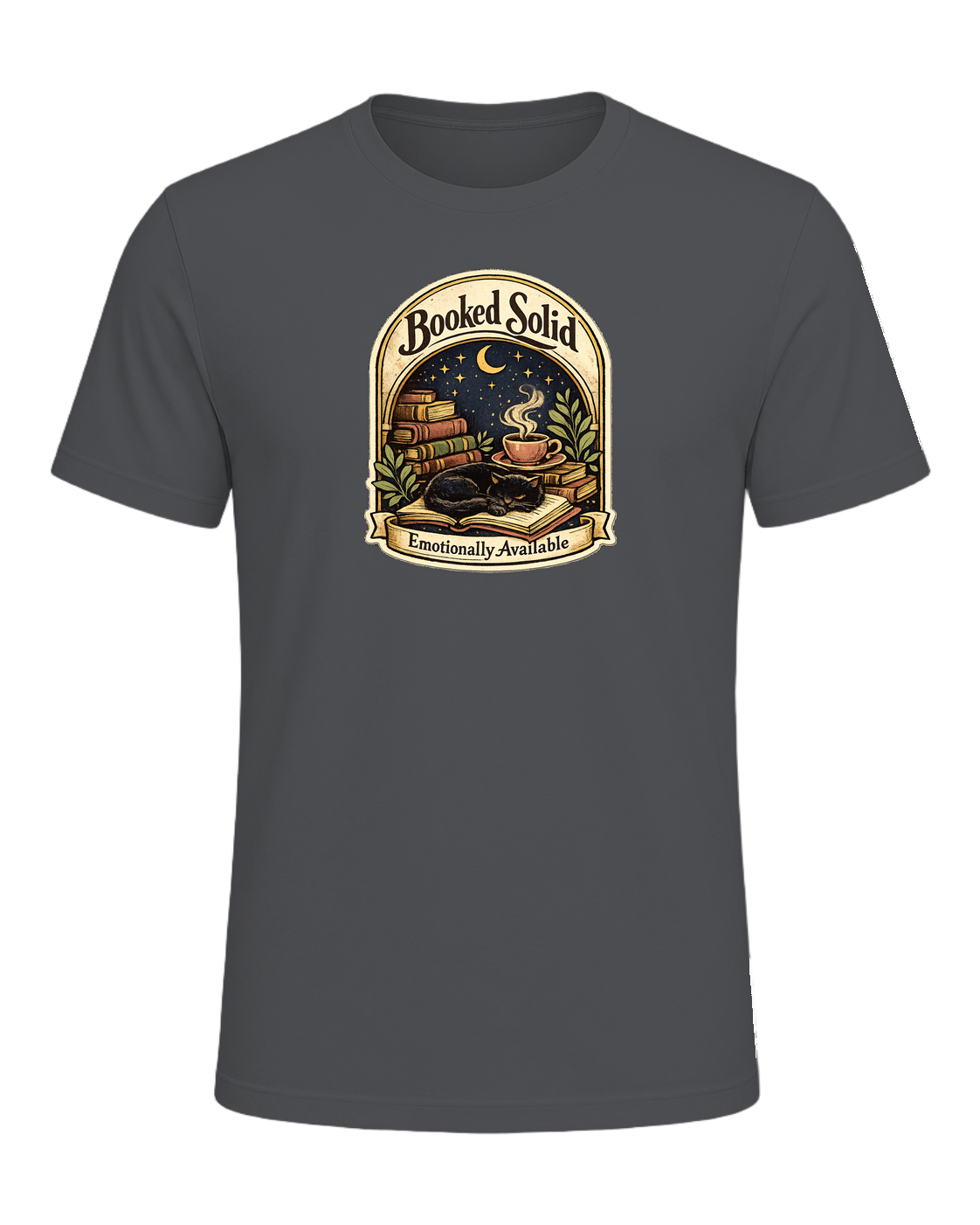 Booked Solid, Emotionally Available Tee — Asphalt