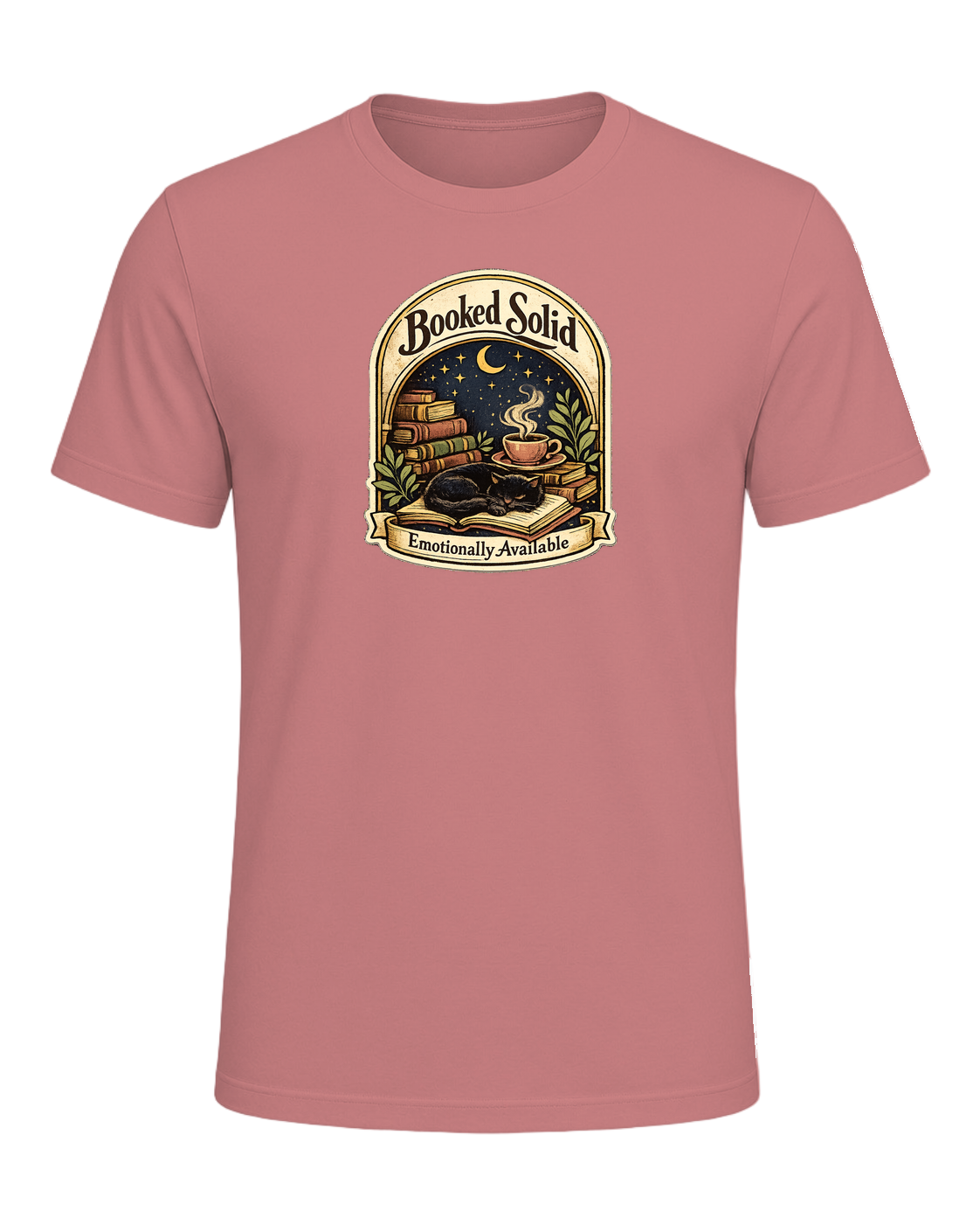 Booked Solid, Emotionally Available Tee — Heather Mauve
