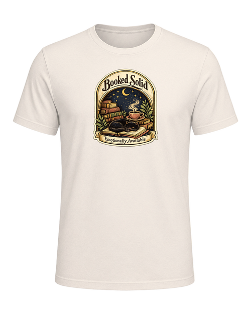 Booked Solid, Emotionally Available Tee — Natural