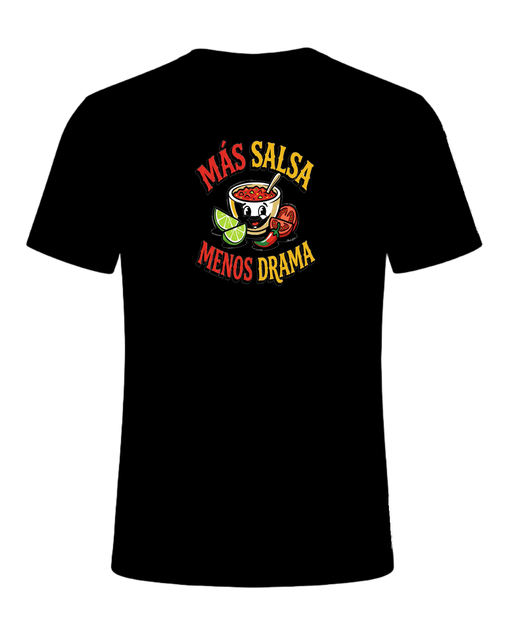 Más Salsa Menos Drama — Black