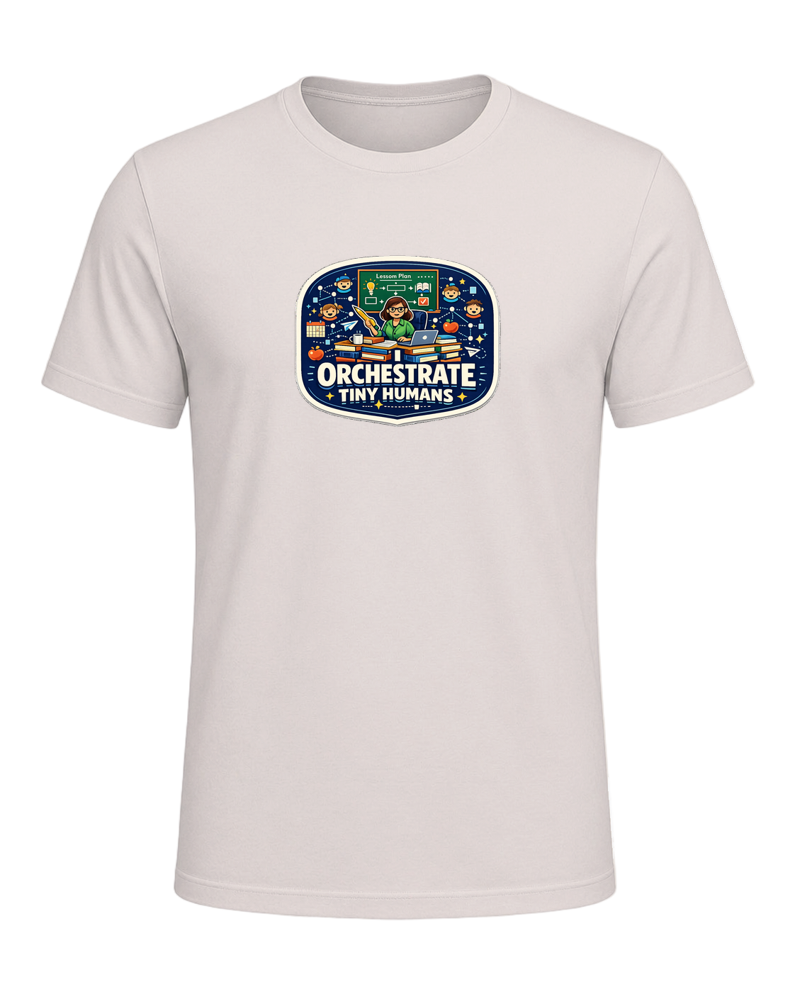 I Orchestrate Tiny Humans Tee — Heather Dust