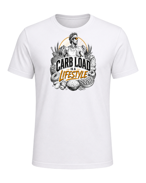 CARB LOAD IS A LIFESTYLE — White