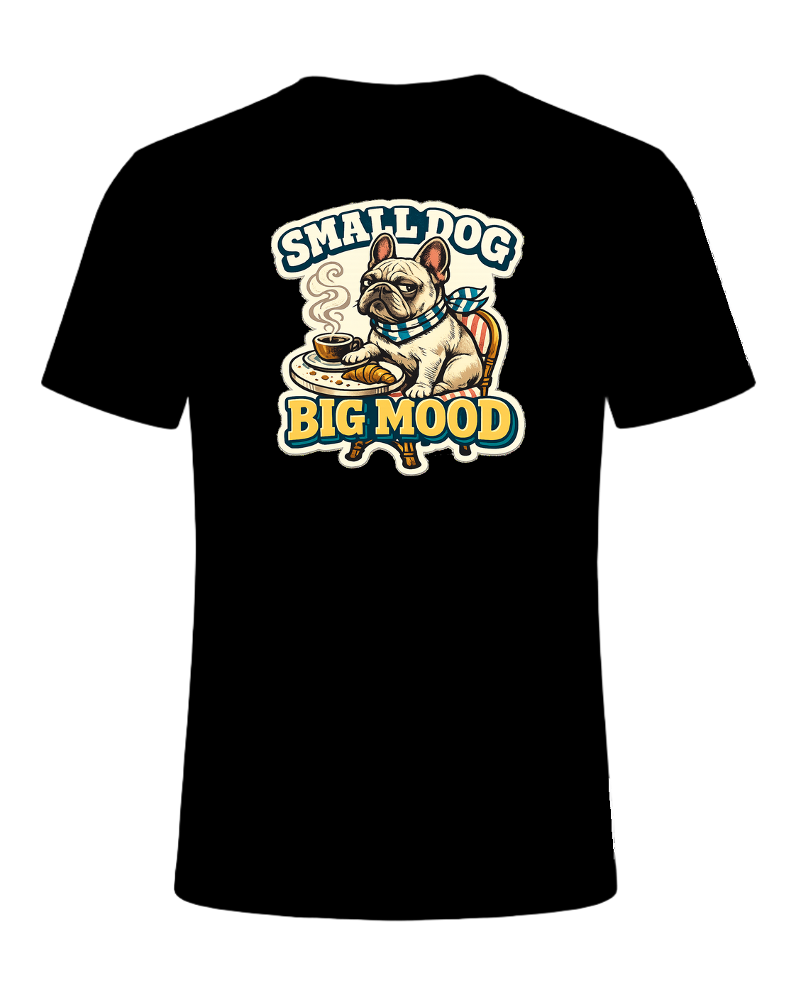 Small Dog Big Mood Tee — Black