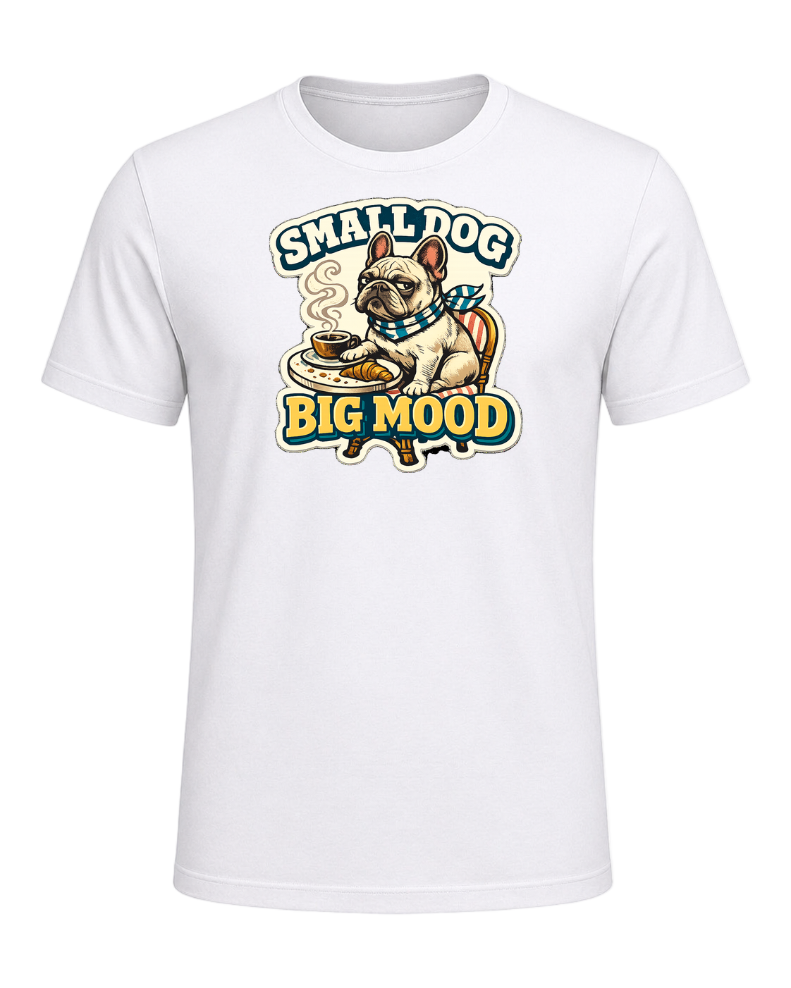Small Dog Big Mood Tee — White