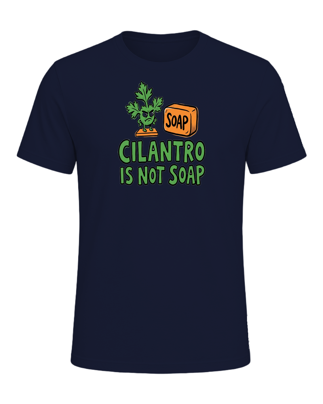 CILANTRO IS NOT SOAP — Navy