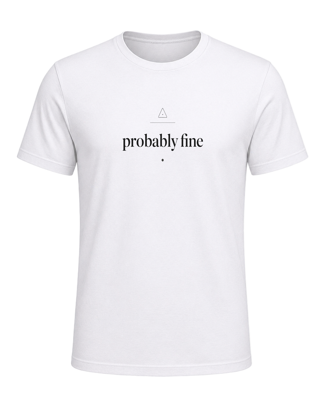 probably fine — White