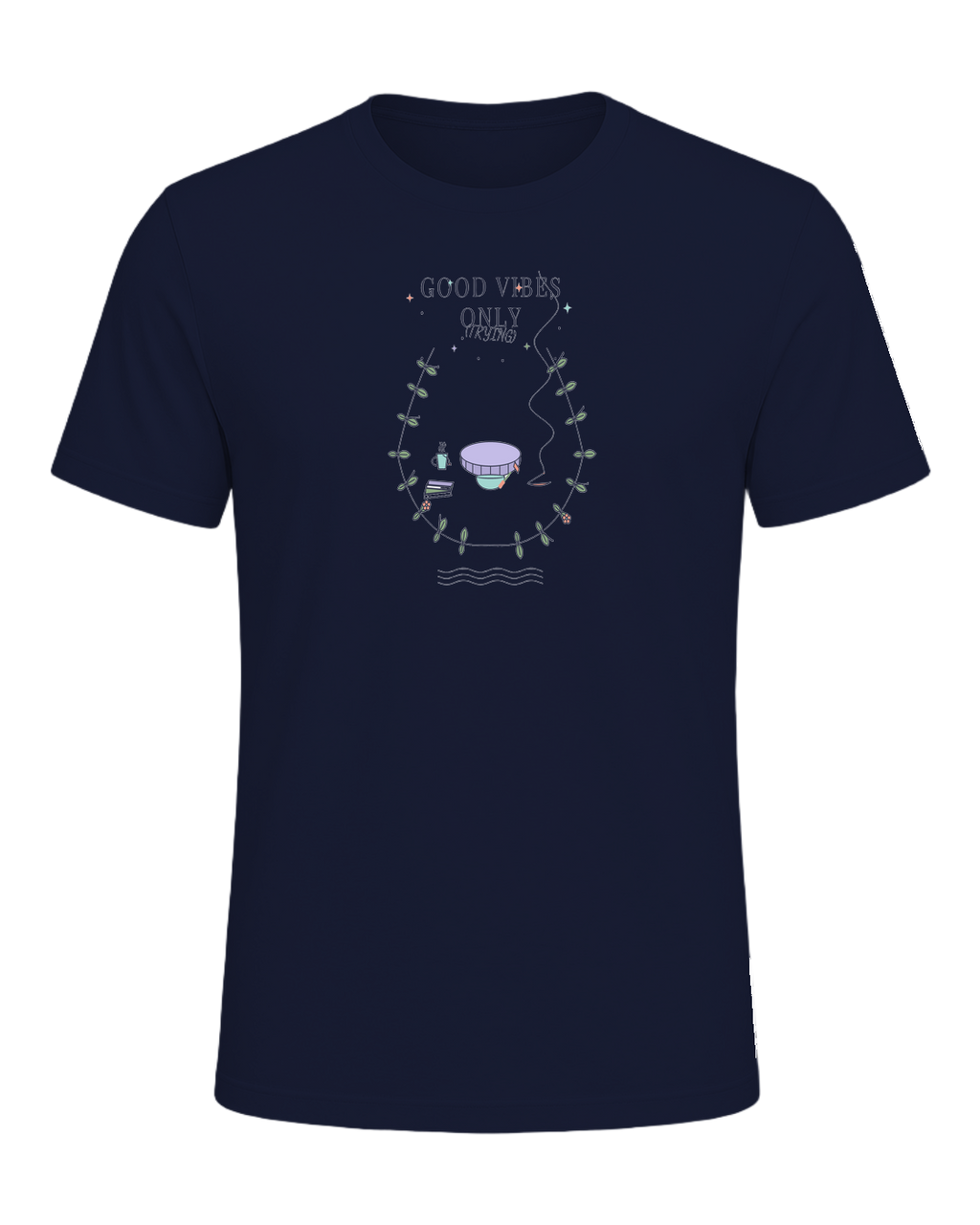 GOOD VIBES ONLY (TRYING) — Navy
