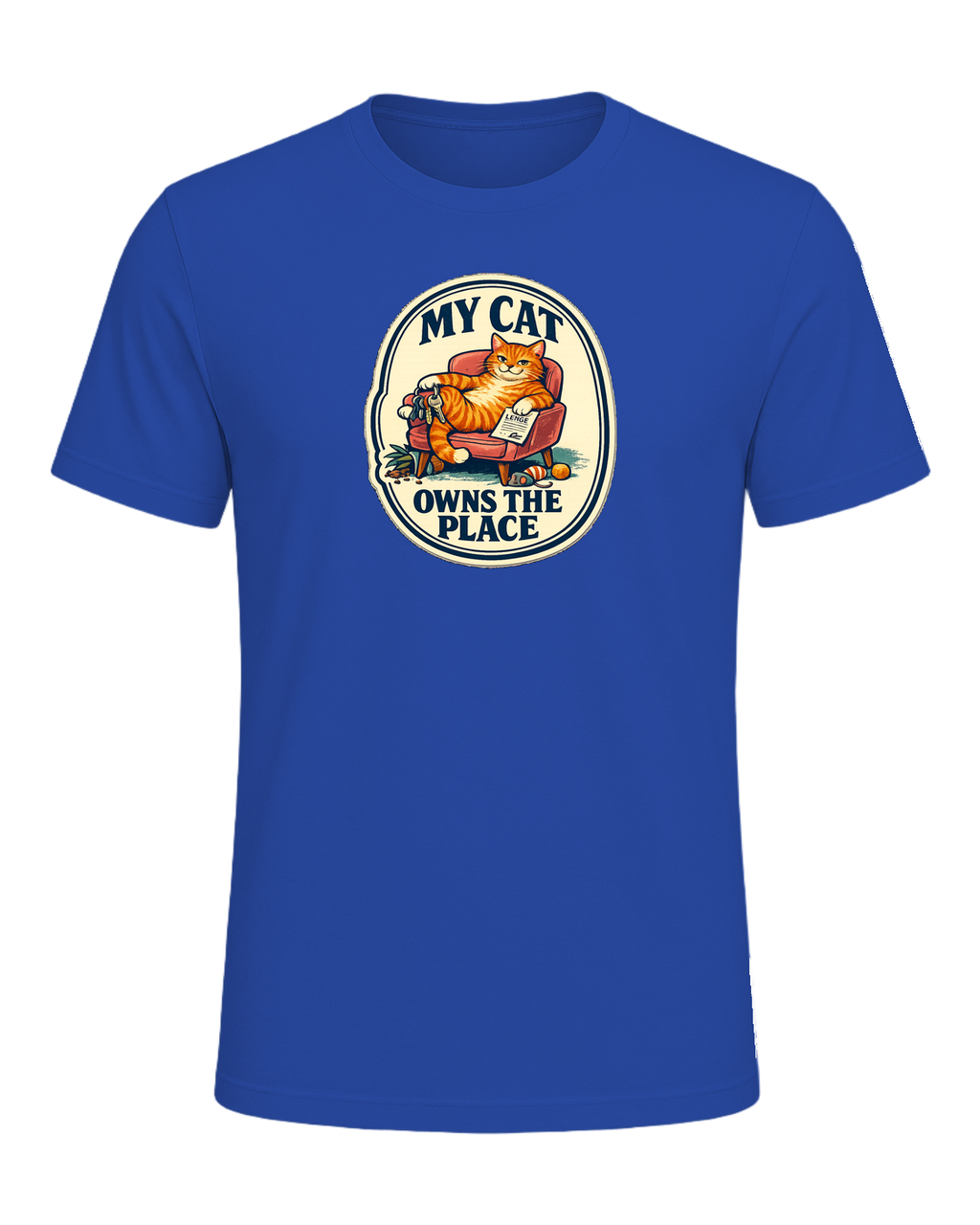 My Cat Owns The Place Tee — True Royal