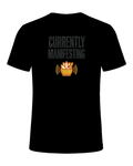 CURRENTLY MANIFESTING — Black