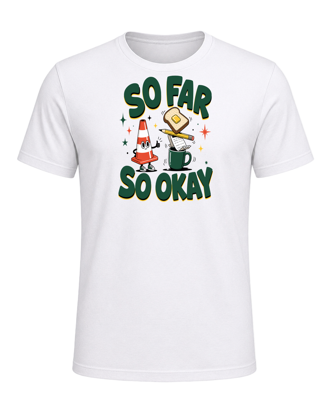 SO FAR SO OKAY — White