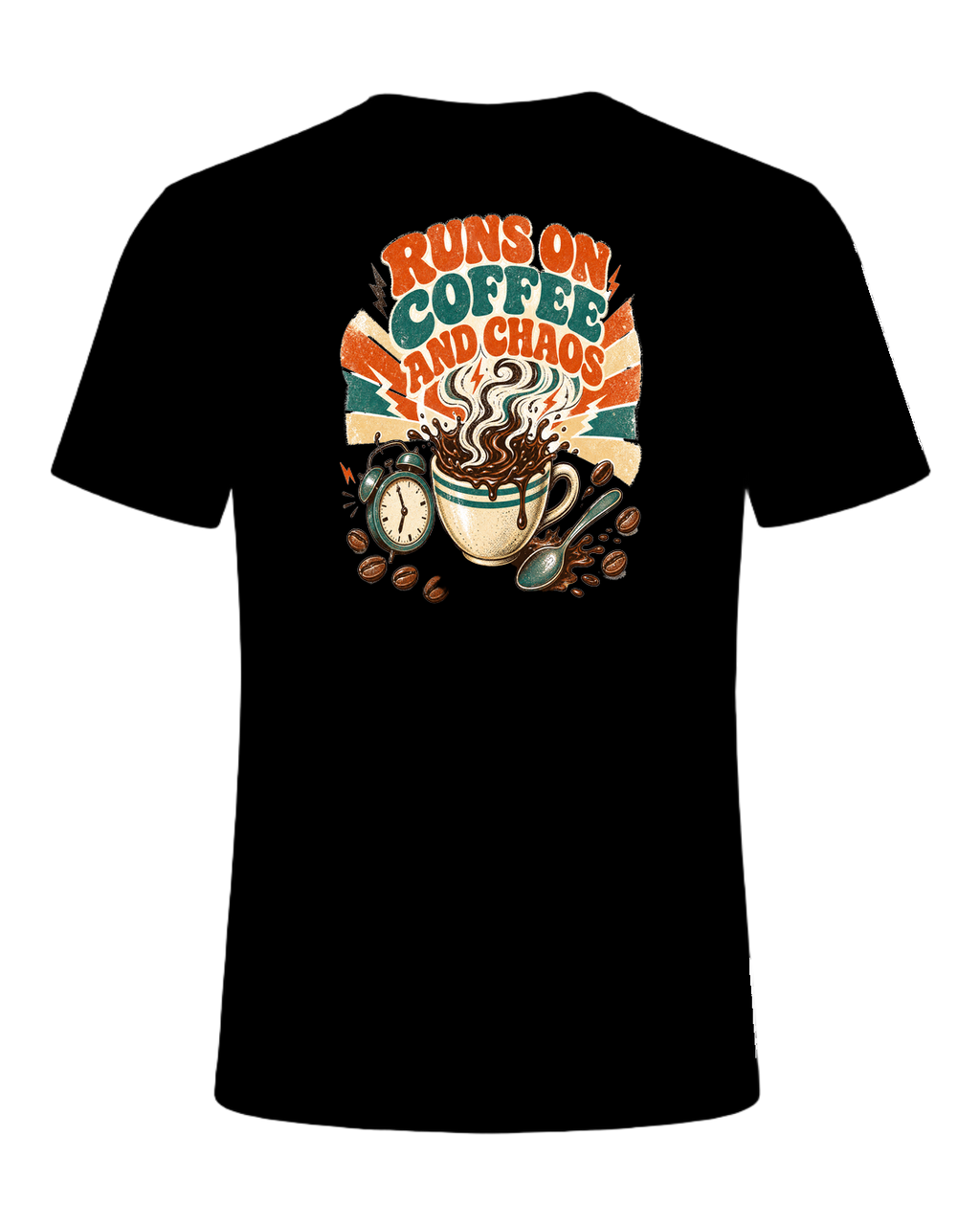RUNS ON COFFEE AND CHAOS — Black