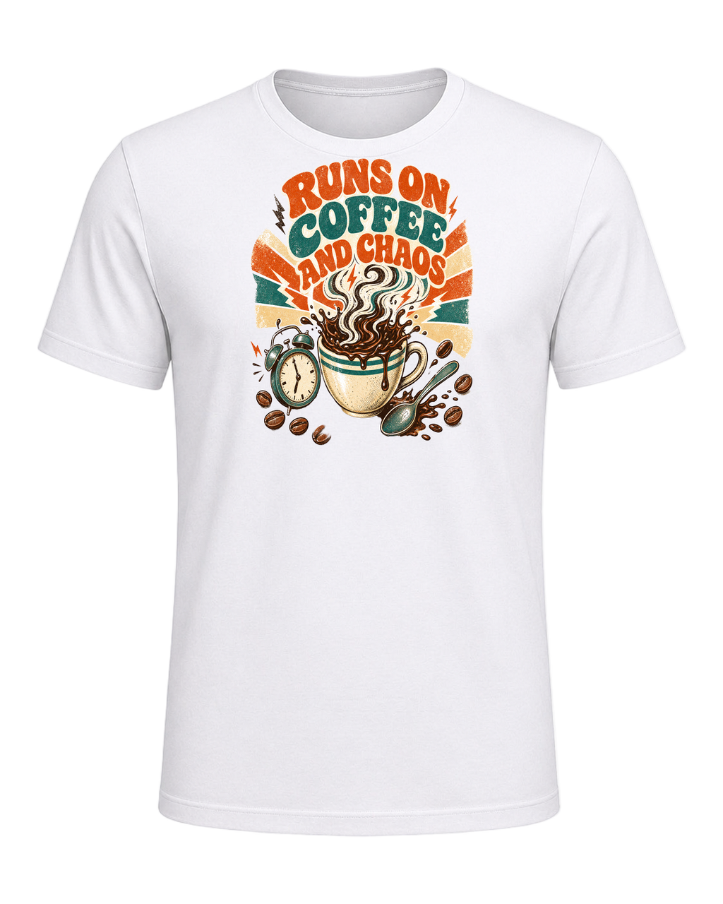 RUNS ON COFFEE AND CHAOS — White