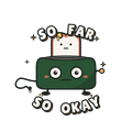 SO FAR SO OKAY