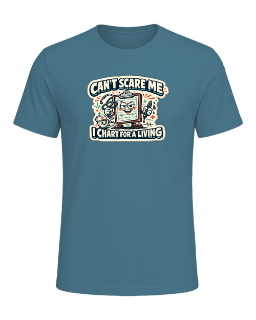 Can't Scare Me I Chart For A Living Tee — Heather Deep Teal