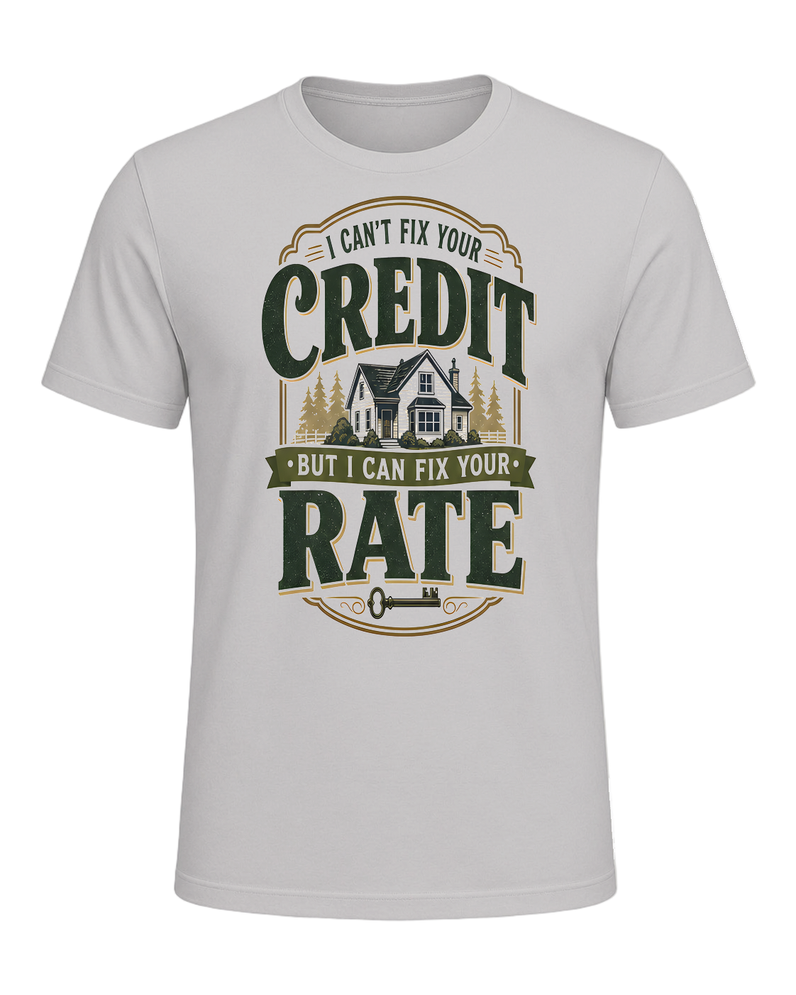I CAN'T FIX YOUR CREDIT BUT I CAN FIX YOUR RATE — Silver