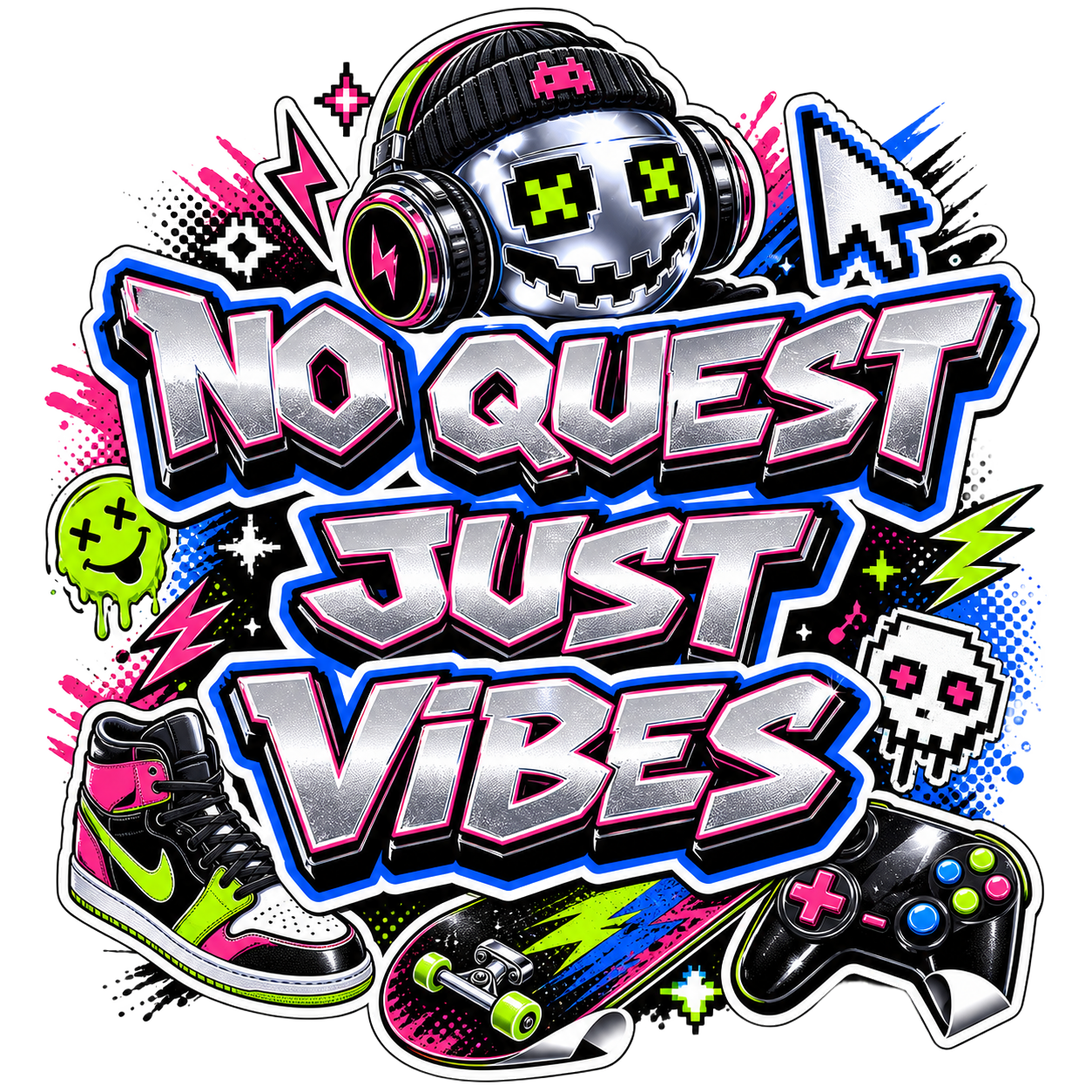 NO QUEST JUST VIBES