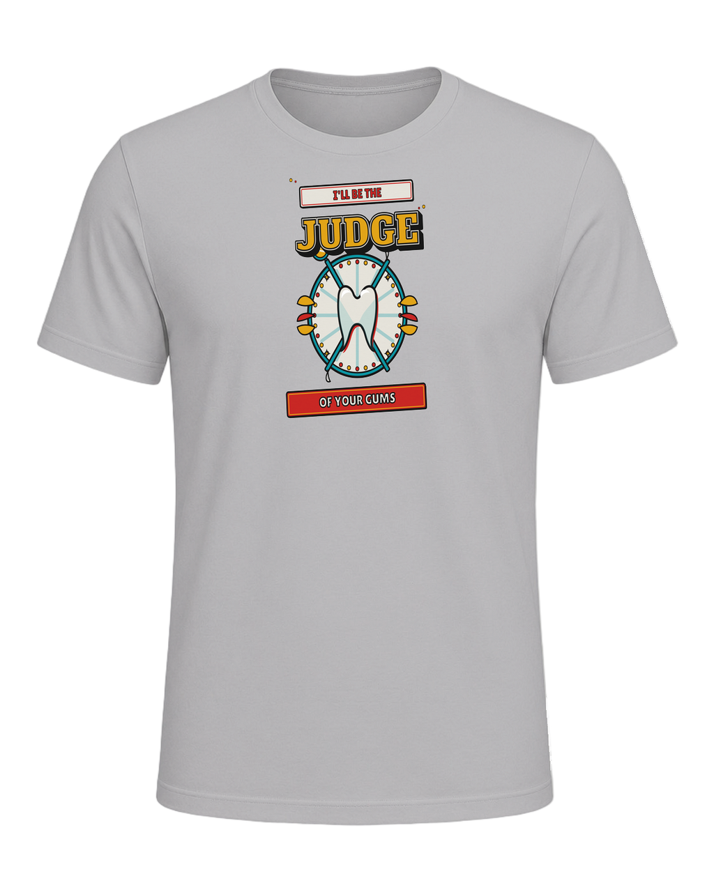 I'll be the judge of your gums — Athletic Heather