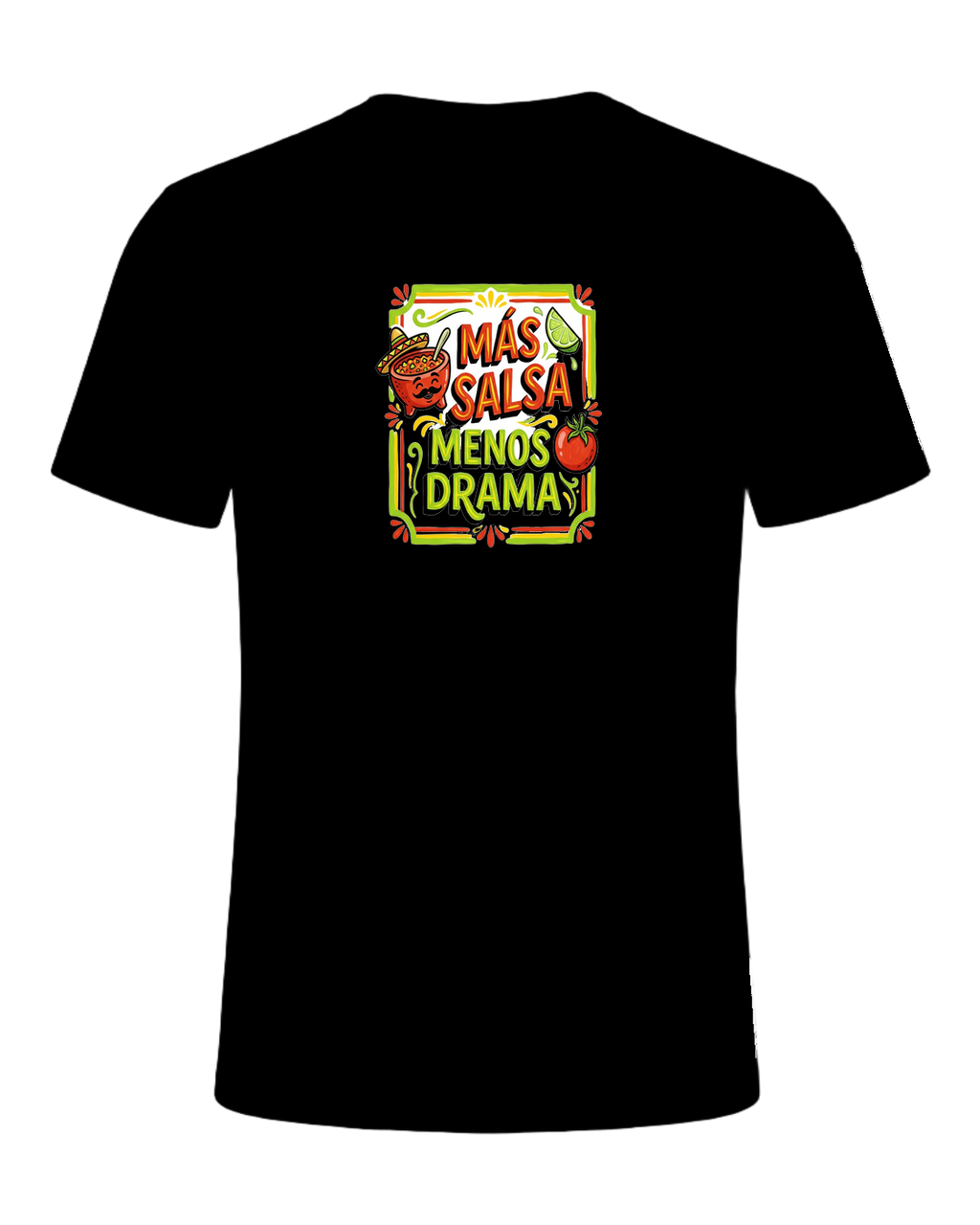 Más Salsa Menos Drama — Black