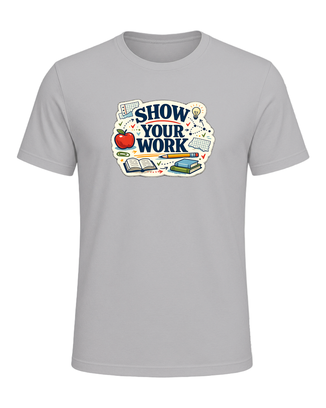 Show Your Work Tee — Athletic Heather