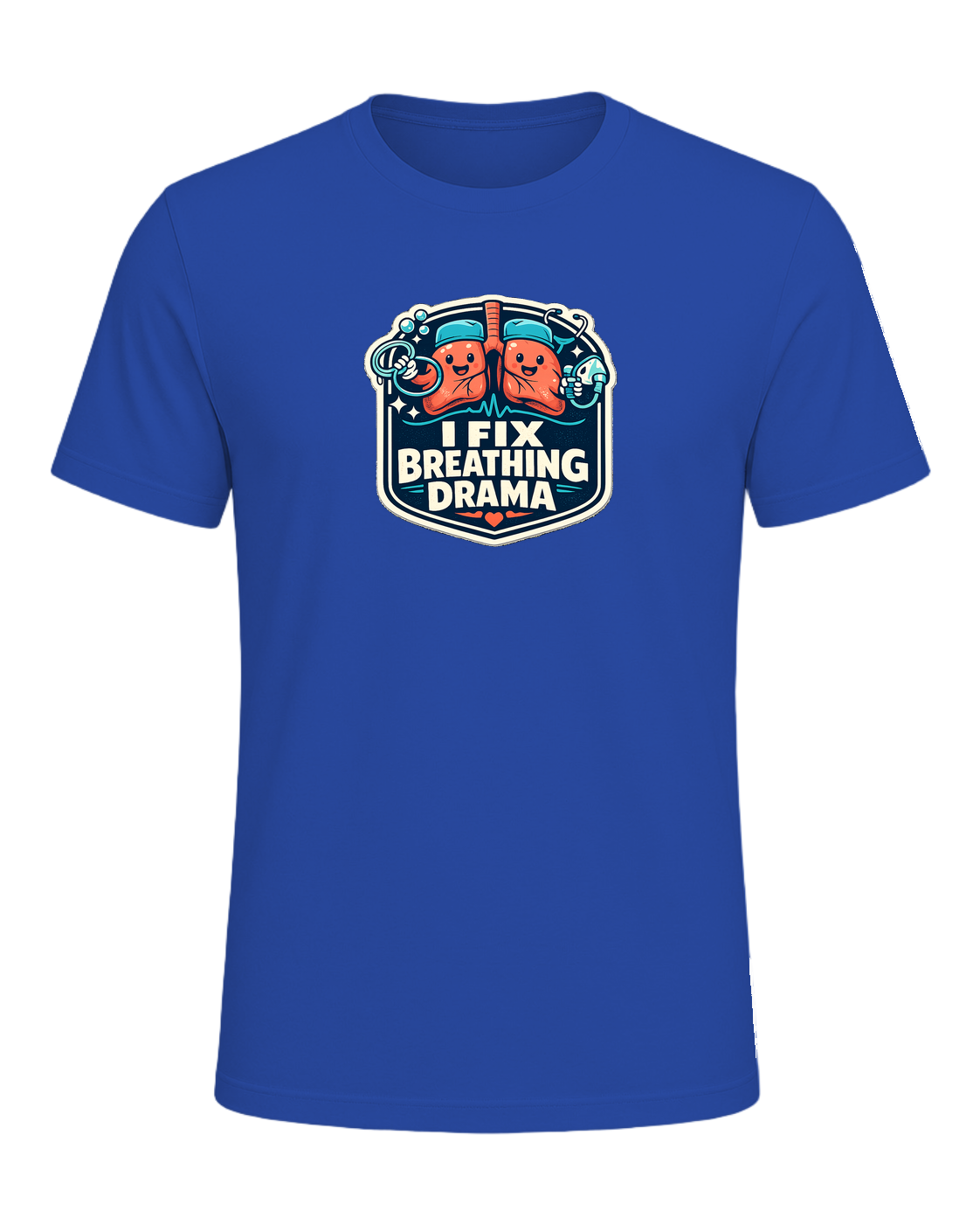 I Fix Breathing Drama Tee — True Royal
