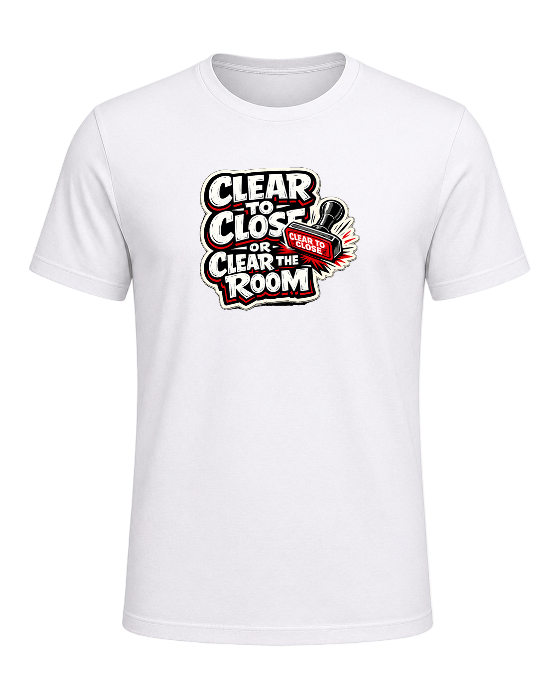 CLEAR TO CLOSE OR CLEAR THE ROOM — White