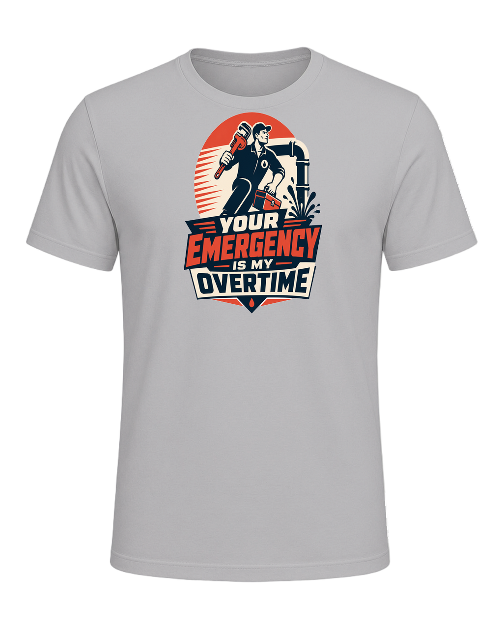 Your emergency is my overtime — Athletic Heather