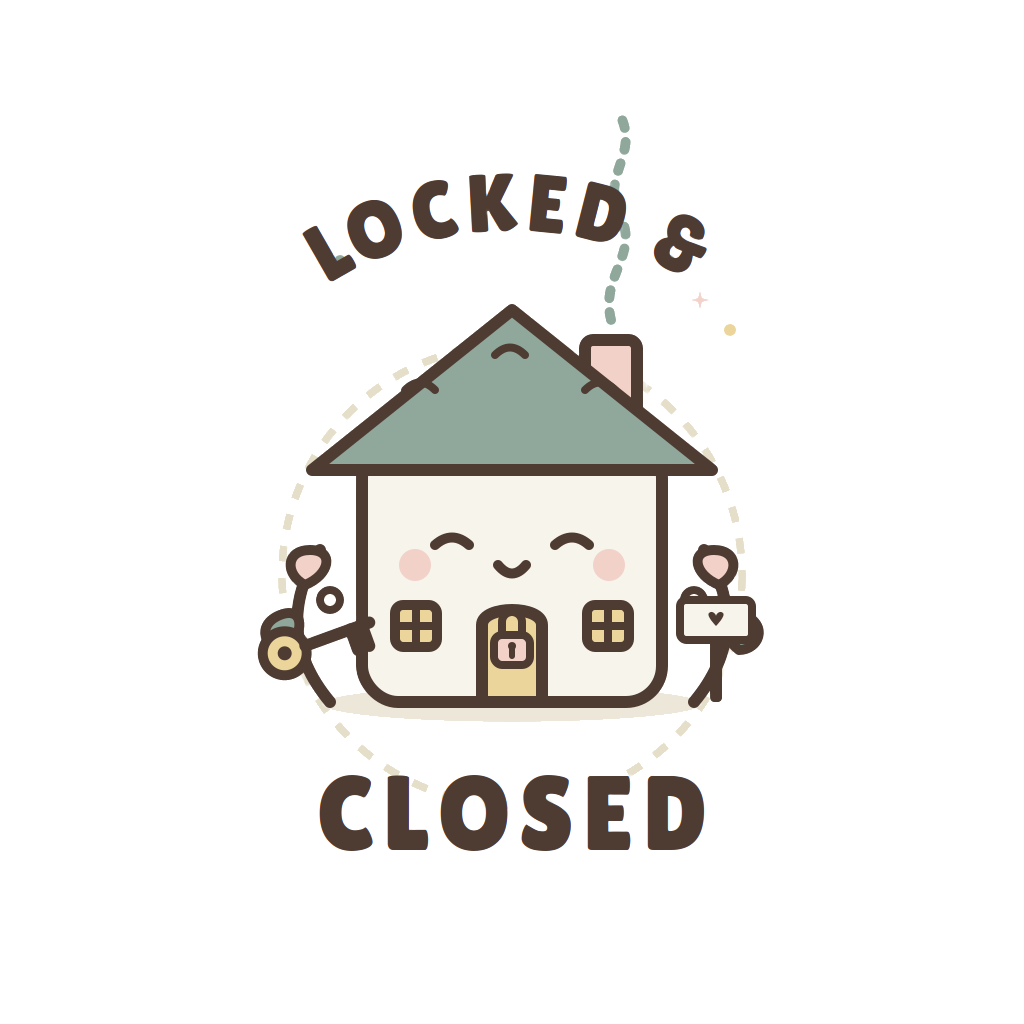 LOCKED & CLOSED