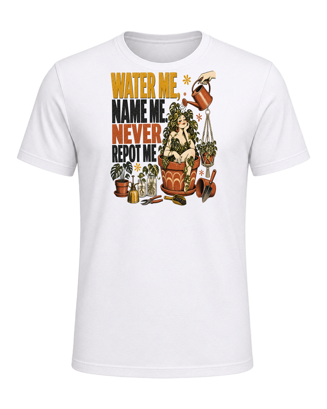 Water me, name me, never repot me — White