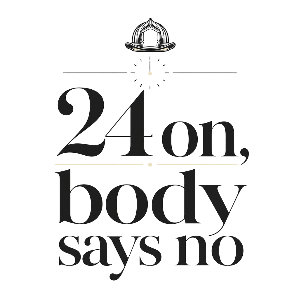 24 on, body says no