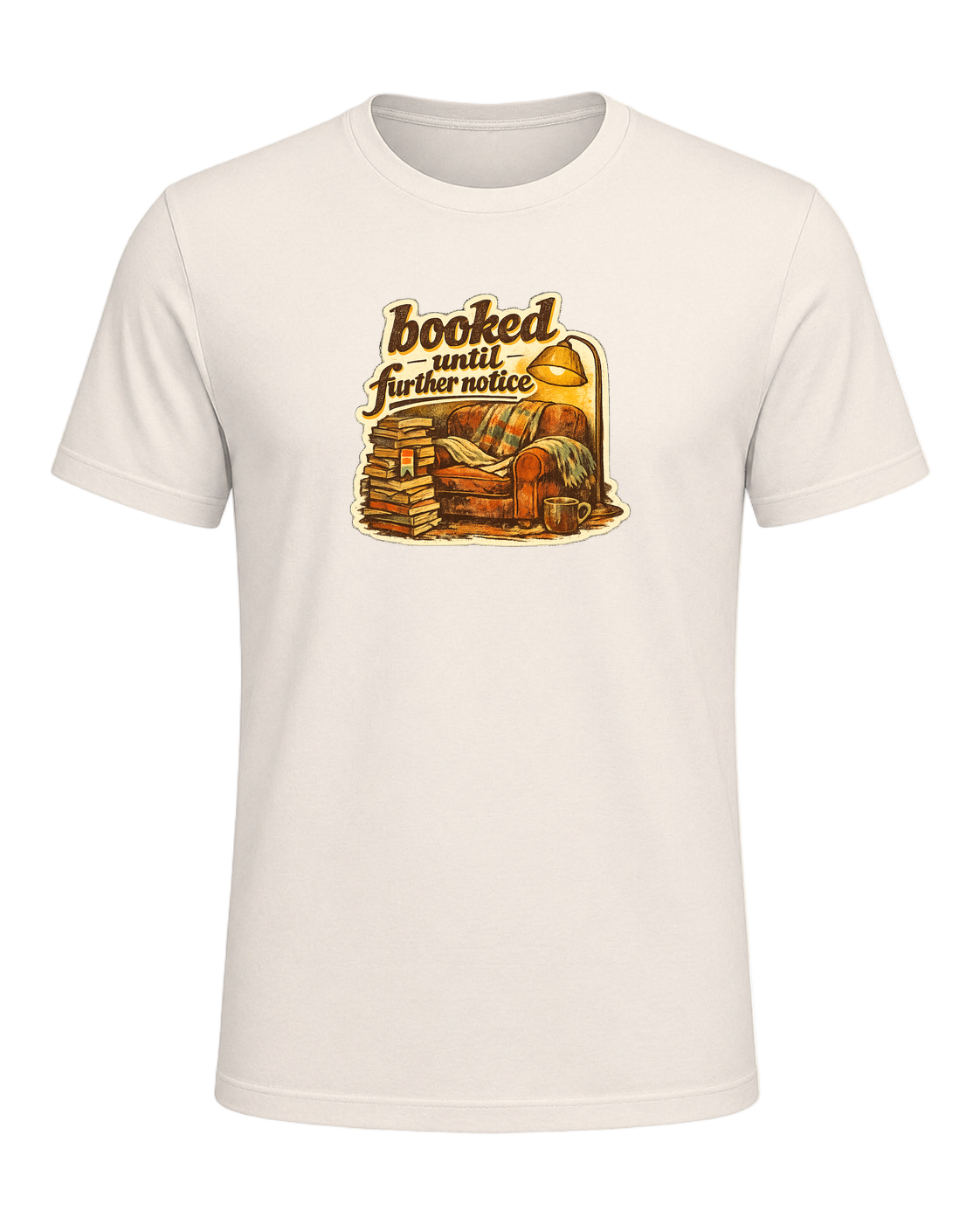 Booked Until Further Notice Tee — Natural