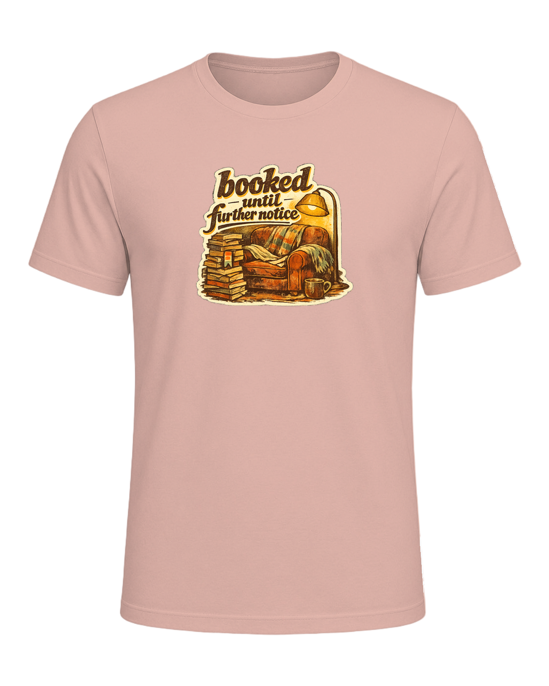 Booked Until Further Notice Tee — Peach