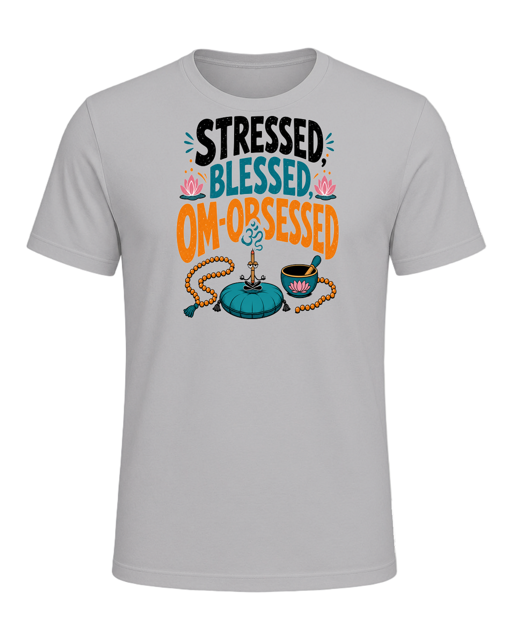STRESSED, BLESSED, OM-OBSESSED — Athletic Heather