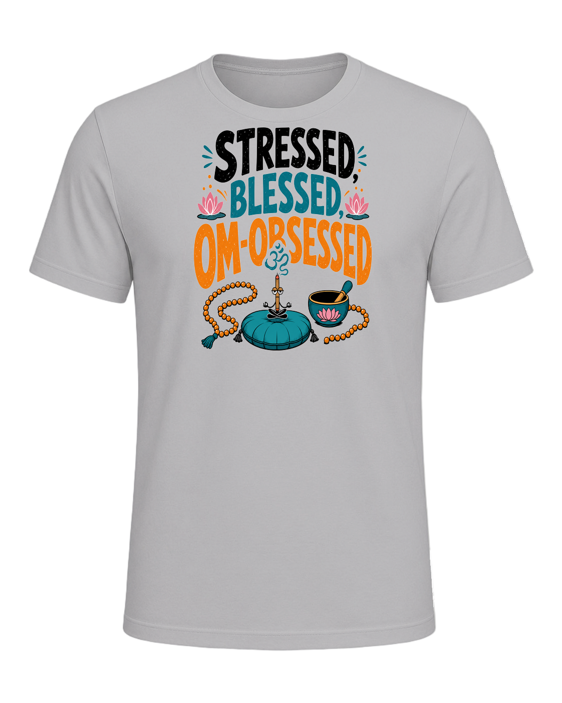 STRESSED, BLESSED, OM-OBSESSED — Athletic Heather