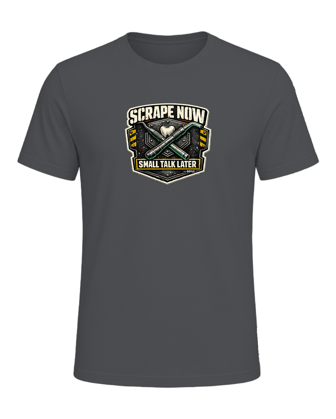 Scrape Now Small Talk Later Tee — Asphalt