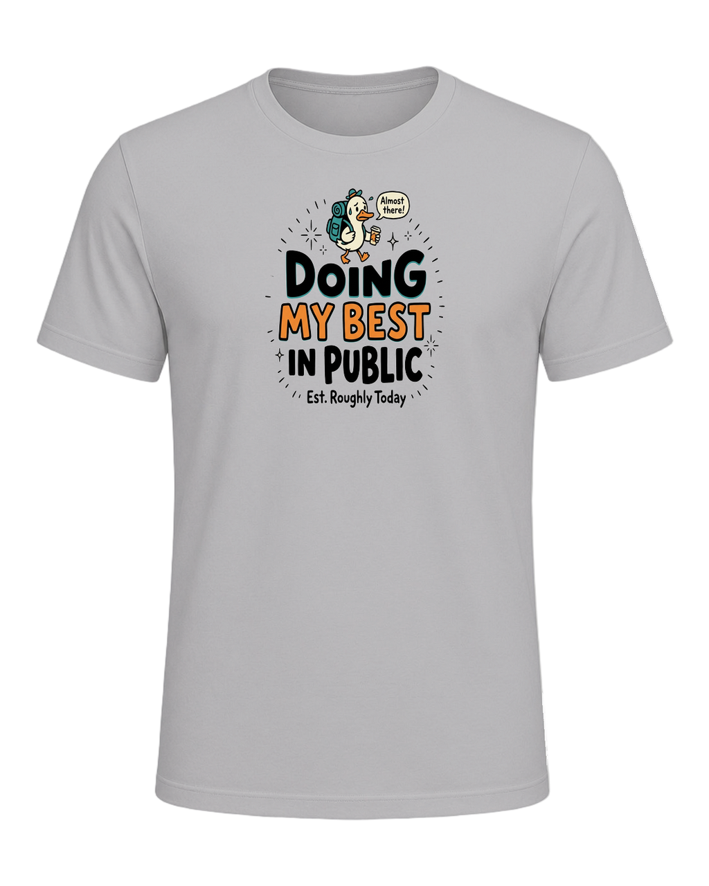 DOING MY BEST IN PUBLIC — Athletic Heather