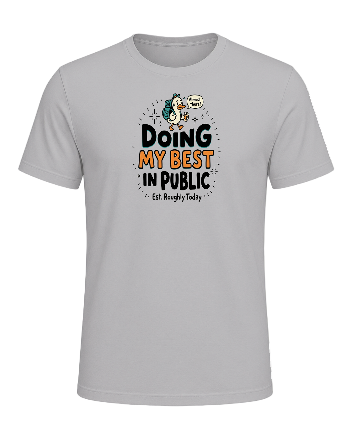 DOING MY BEST IN PUBLIC — Athletic Heather