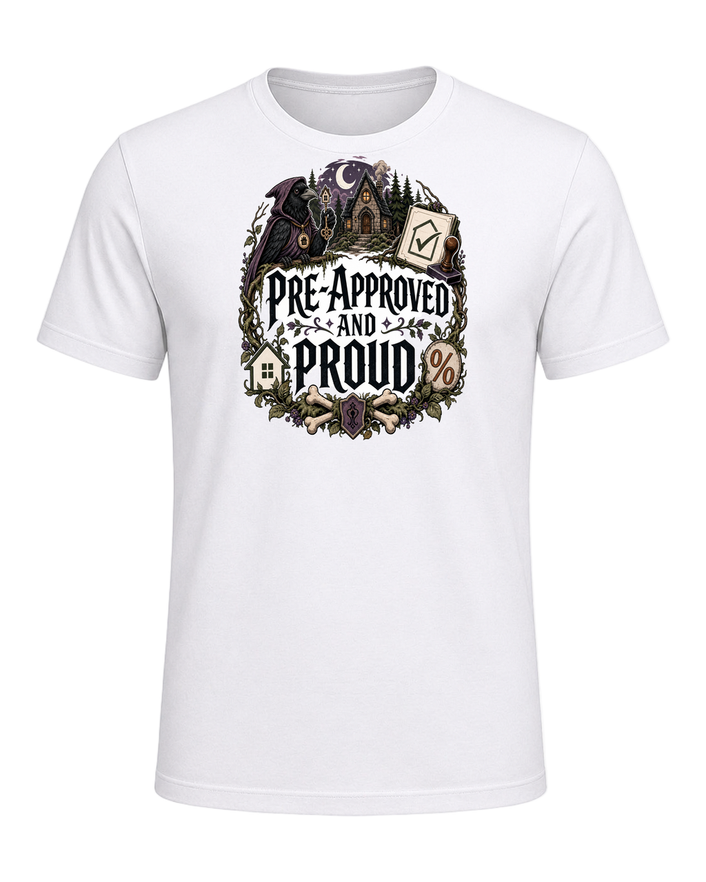 PRE-APPROVED AND PROUD — White