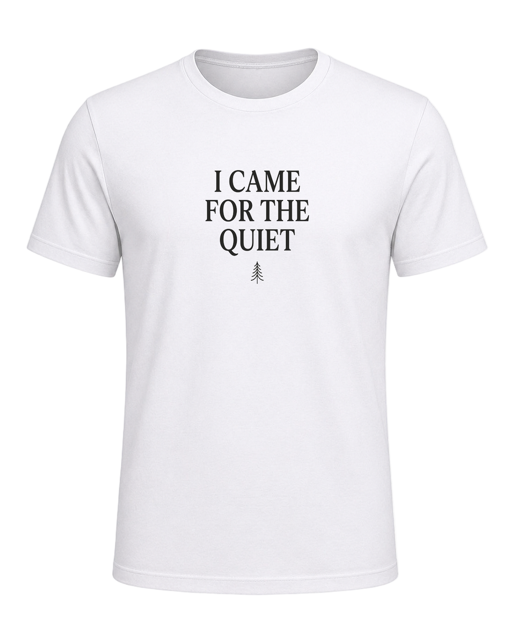 I CAME FOR THE QUIET — White