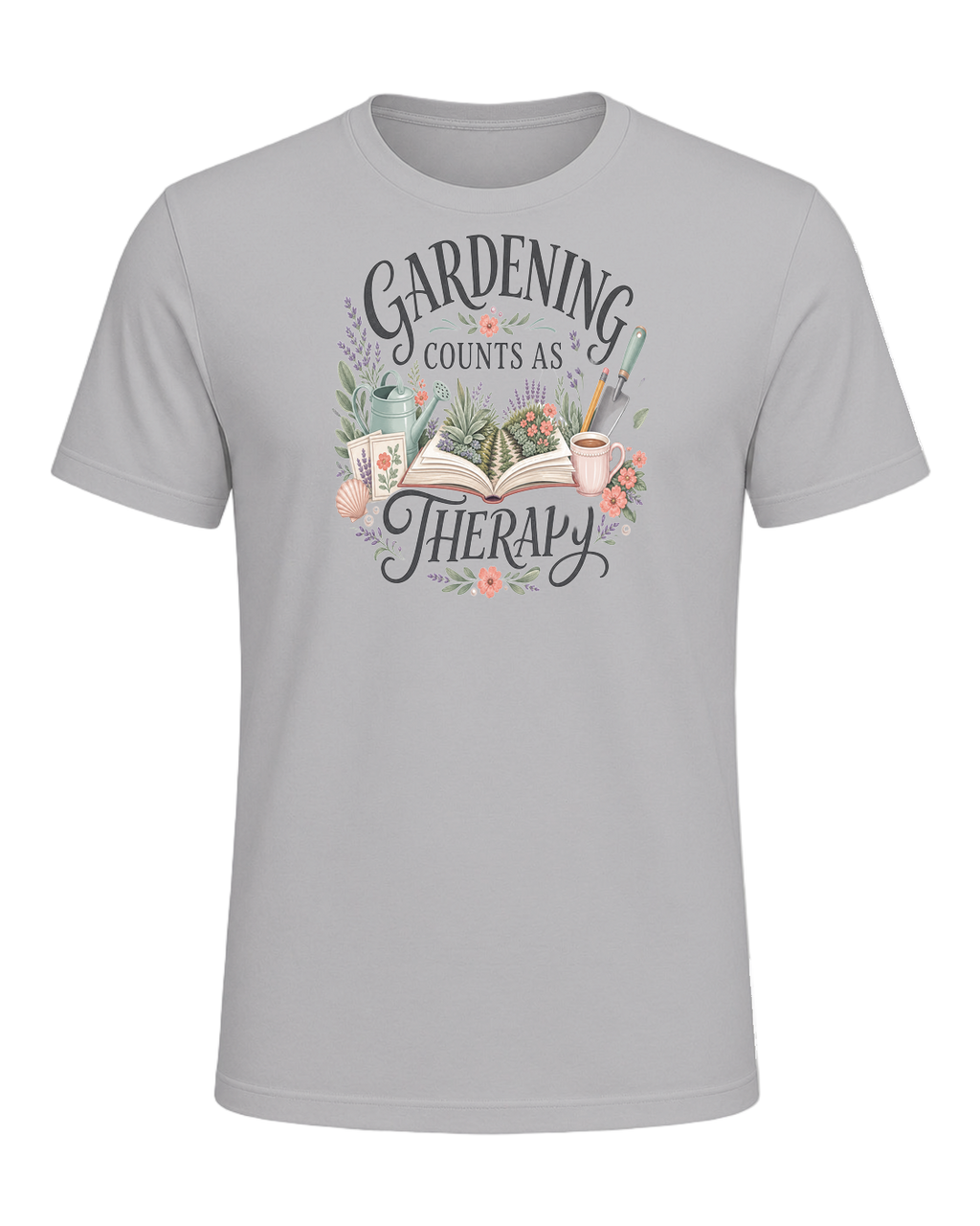 GARDENING COUNTS AS THERAPY — Athletic Heather