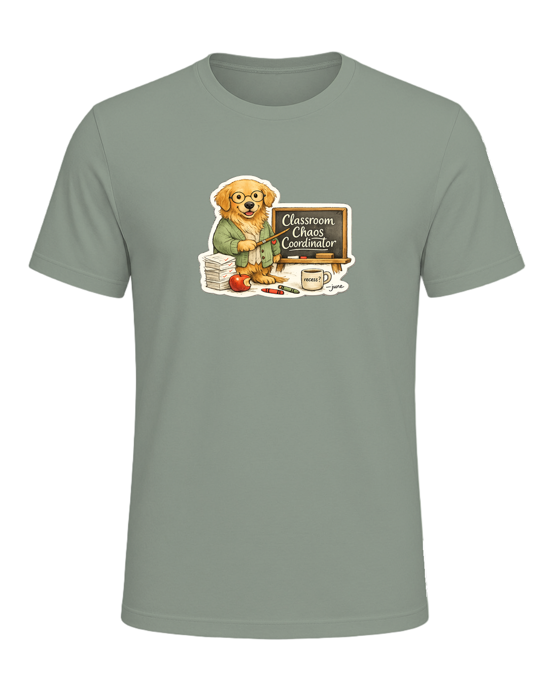 Classroom Chaos Coordinator Tee — Sage