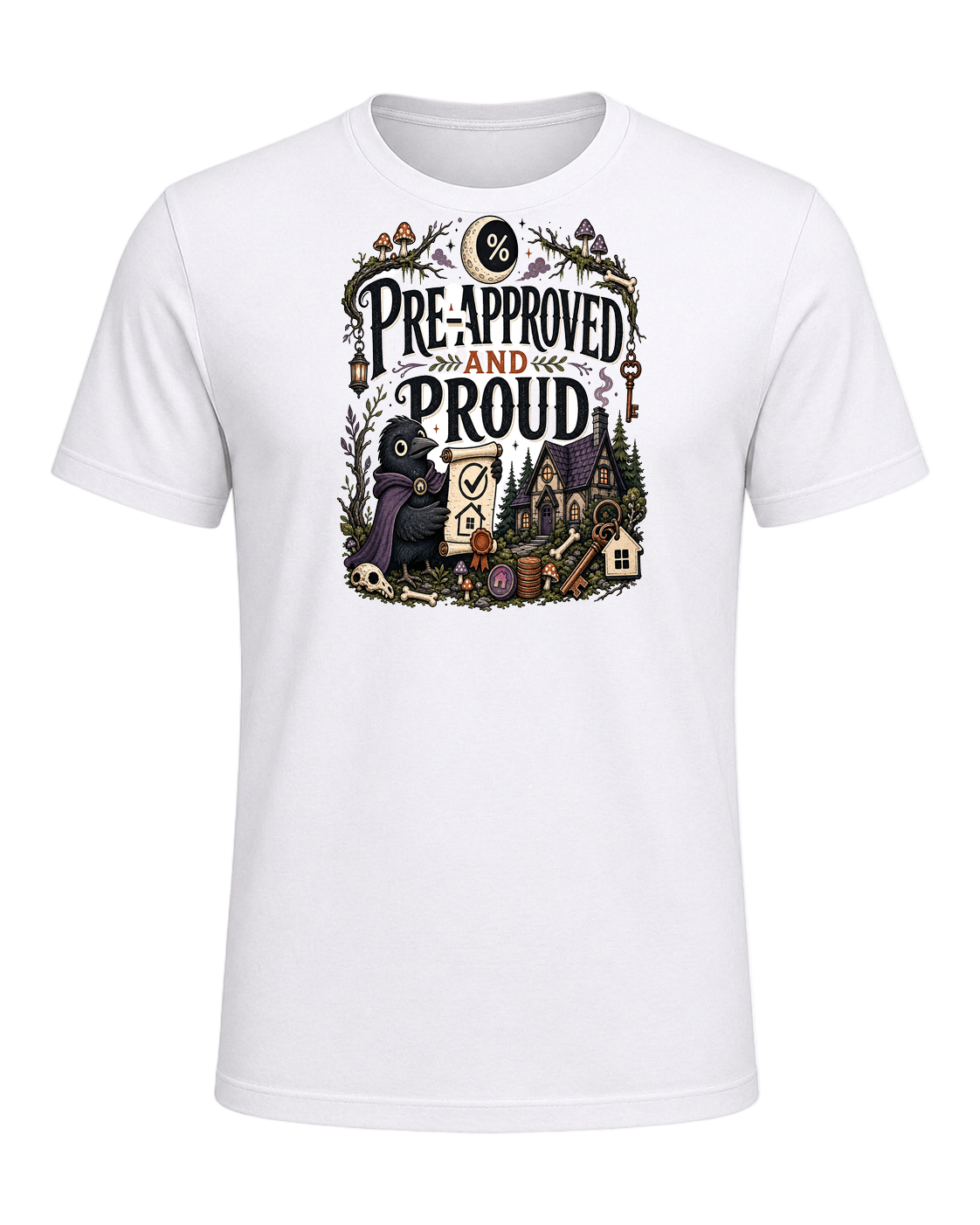 PRE-APPROVED AND PROUD — White