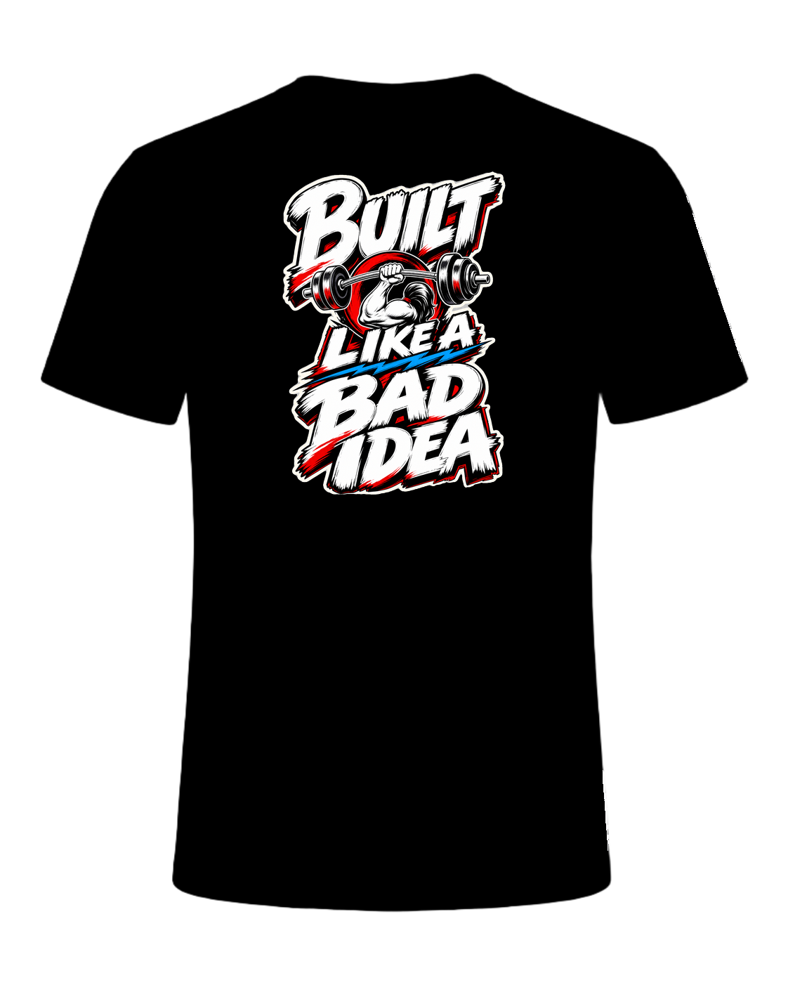Built Like A Bad Idea Gym Tee — Black