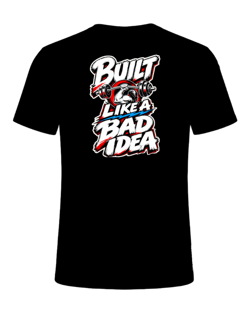 Built Like A Bad Idea Gym Tee — Black