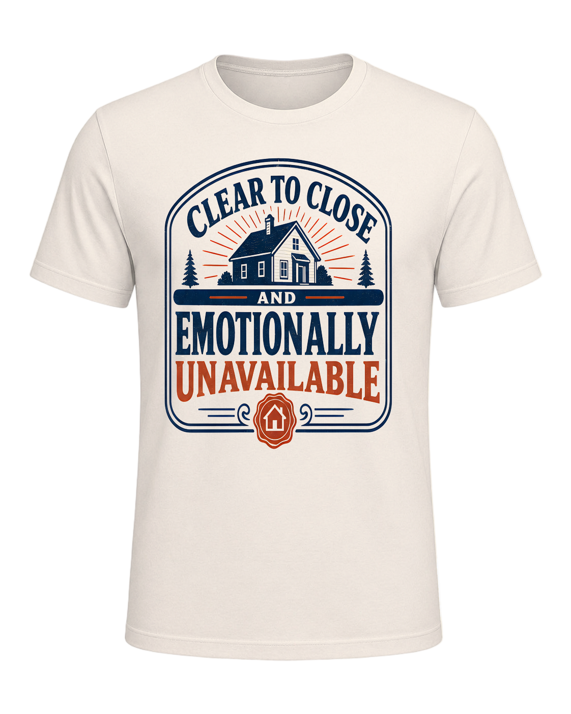 CLEAR TO CLOSE AND EMOTIONALLY UNAVAILABLE — Natural