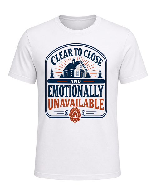 CLEAR TO CLOSE AND EMOTIONALLY UNAVAILABLE — White