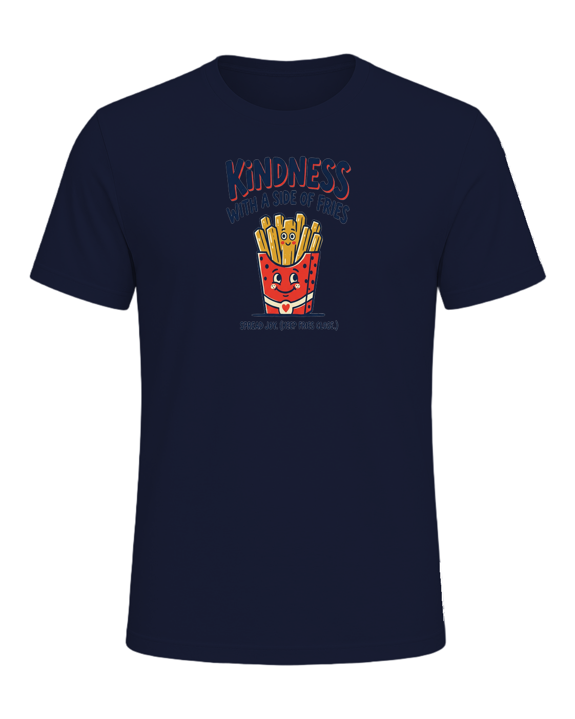 KINDNESS WITH A SIDE OF FRIES — Navy